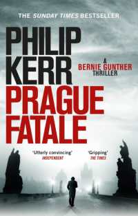 Prague Fatale : gripping historical thriller from a global bestselling author (Bernie Gunther)