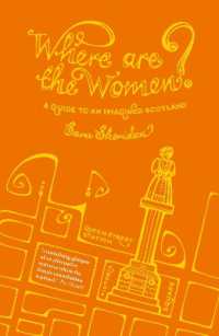 Where are the Women? : A Guide to an Imagined Scotland