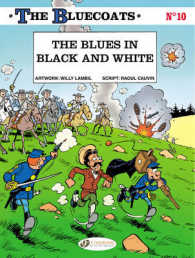 Bluecoats Vol. 10: The Blues in Black and White