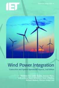 Wind Power Integration : Connection and system operational aspects (Energy Engineering) （2ND）