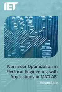 Nonlinear Optimization in Electrical Engineering with Applications in MATLAB® (Computing and Networks)