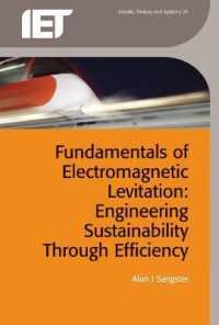 Fundamentals of Electromagnetic Levitation : Engineering sustainability through efficiency (Materials, Circuits and Devices)