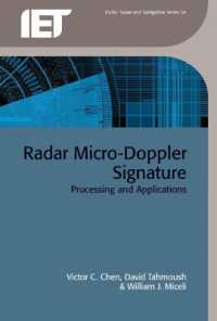 Radar Micro-Doppler Signatures : Processing and applications (Radar, Sonar and Navigation)