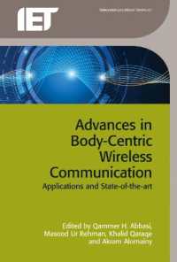 Advances in Body-Centric Wireless Communication : Applications and state-of-the-art (Telecommunications)
