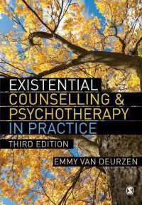 実存精神療法の実践（第３版）<br>Existential Counselling & Psychotherapy in Practice （3RD）