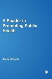 公衆保健の増進：読本（第２版）<br>A Reader in Promoting Public Health (Published in Association with the Open University) （2ND）