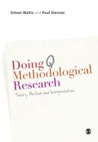 Ｑ方法論調査：理論、方法と解釈<br>Doing Q Methodological Research : Theory, Method & Interpretation