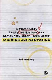 やさしいコーチング・メンタリング入門<br>A Very Short, Fairly Interesting and Reasonably Cheap Book about Coaching and Mentoring (Very Short, Fairly Interesting & Cheap Books)