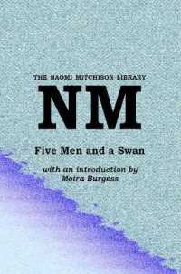 Five Men and a Swan (The Naomi Mitchison Library)