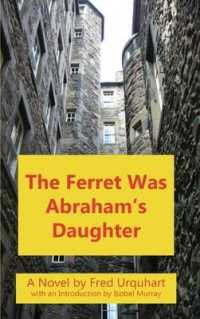 The Ferret Was Abraham's Daughter (The Fred Urquhart Collection)