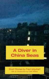 A Diver in China Seas (The Fred Urquhart Collection)