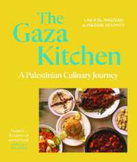 The Gaza Kitchen : A Palestinian Culinary Journey