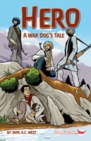 Hero: a War Dog's Tale (Full Flight Gripping Stories)