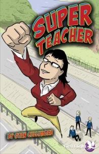 Super Teacher (First Flight)