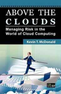 Above the Clouds : Managing Risk in the World of Cloud Computing