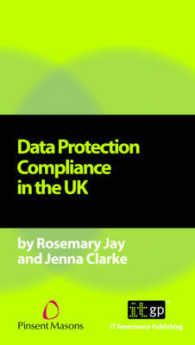 Data Protection Compliance in the UK : A Pocket Guide （2ND）