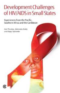 Development Challenges of HIV/AIDS in Small States : Experiences from the Pacific, Southern Africa and the Caribbean