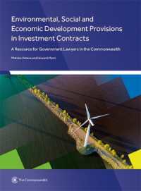 Environmental, Social and Economic Development Provisions in Investment Contracts : A Resource for Government Lawyers in the Commonwealth