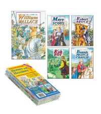 William Wallace; Robert Bruce; Mary Queen of Scots; Rob Roy; Bonnie Prince Charlie 5 book pack : Scottish History - Heroes and Heroines -- Hardback