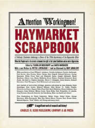 Haymarket Scrapbook : 25th Anniversary Edition （25th Anniversary）