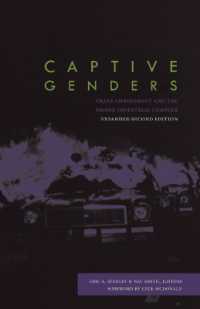 Captive Genders : Trans Embodiment and the Prison Industrial Complex - Second Edition （2ND）