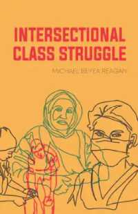 Intersectional Class Struggle : Theory and Practice