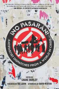 No Pasaran! : Antifascist Dispatches from a World in Crisis