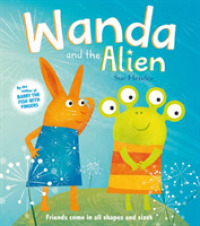 Wanda and the Alien (Wanda and the Alien) -- Paperback / softback
