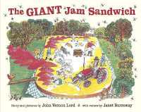 ジョン・ヴァ－ノン・ロ－ド作『ジャイアント・ジャム・サンド』（原書）<br>The Giant Jam Sandwich