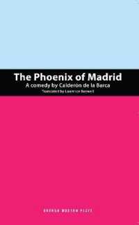 The Phoenix of Madrid (Oberon Modern Plays)