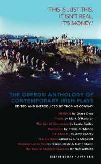 The Oberon Anthology of Contemporary Irish Plays : 'This Is Just This. This Is Not Real. It's Just Money' (Oberon Modern Playwrights)