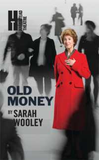 Old Money (Oberon Modern Plays)