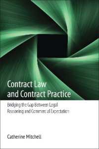 契約の法と実際<br>Contract Law and Contract Practice : Bridging the Gap between Legal Reasoning and Commercial Expectation