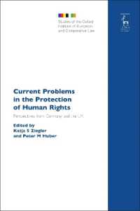 人権擁護の今日的問題：ドイツと英国の視点<br>Current Problems in the Protection of Human Rights : Perspectives from Germany and the UK (Studies of the Oxford Institute of European and Comparative Law)