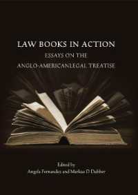 コモンロー世界における法学文献の歴史<br>Law Books in Action : Essays on the Anglo-American Legal Treatise