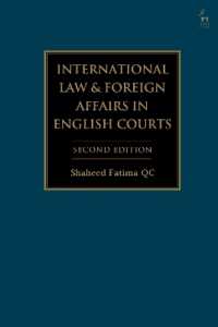 イギリス裁判所における国際法と外交問題（第２版）<br>International Law and Foreign Affairs in English Courts （2ND）