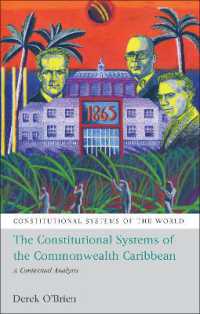 英連邦カリブ諸国憲法の文脈分析<br>The Constitutional Systems of the Commonwealth Caribbean : A Contextual Analysis (Constitutional Systems of the World)