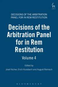 Decisions of the Arbitration Panel for in Rem Restitution, Volume 4 (Decisions of the Arbitration Panel for in Rem Restitution)