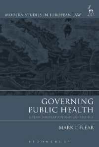 ＥＵ法における公衆保健のガバナンス<br>Governing Public Health : EU Law, Regulation and Biopolitics (Modern Studies in European Law)