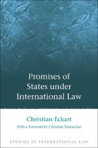 国家による約束の国際法上の効果<br>Promises of States under International Law (Studies in International Law)