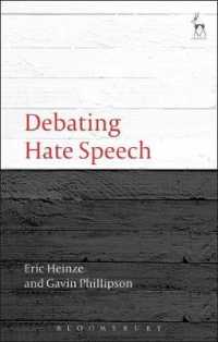 Debating Hate Speech (Debating Law)