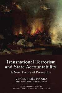 超国家的テロリズムと国家責任<br>Transnational Terrorism and State Accountability : A New Theory of Prevention (Hart Monographs in Transnational and International Law)