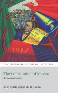 メキシコ憲法の文脈分析<br>The Constitution of Mexico : A Contextual Analysis (Constitutional Systems of the World)