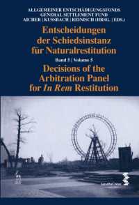 Decisions of the Arbitration Panel for in Rem Restitution, Volume 5 (Decisions of the Arbitration Panel for in Rem Restitution)