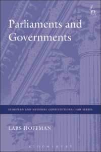 Parliaments and Governments (European and National Constitutional Law Series) -- Hardback