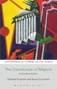 ベルギー憲法の文脈分析<br>The Constitution of Belgium : A Contextual Analysis (Constitutional Systems of the World)