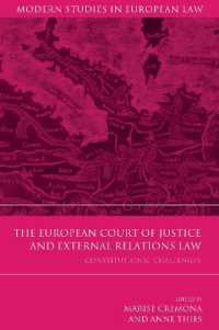 欧州司法裁判所とＥＵの対外関係<br>The European Court of Justice and External Relations Law : Constitutional Challenges (Modern Studies in European Law)