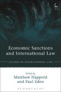 国際法における制裁と禁輸<br>Economic Sanctions and International Law (Studies in International Law)