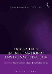 国際環境法文書集<br>Documents in International Environmental Law (Documents in International Law)