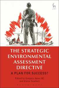 戦略的環境影響アセスメント（SEA）指令の展望<br>The Strategic Environmental Assessment Directive : A Plan for Success?
